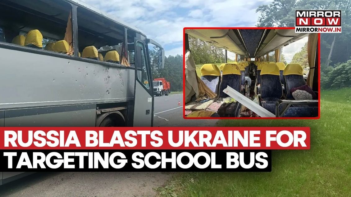 Russia Blasts Ukraine For BOMBING School Bus Carrying Football Team, 8 Injured | What Happened